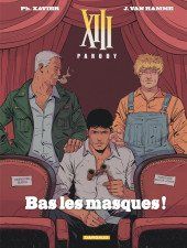 Fumetti: XIII PARODY - BAS LES MASQUES - EO – Nuovo (secondo la descrizione) da Sierre venduto da Gorico