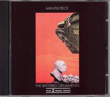 The Battered Ornaments – Mantle-Piece