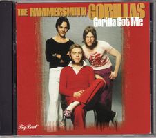 The Hammersmith Gorillas – Gorilla Got Me