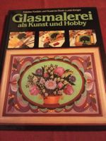 Glasmalerei als Kunst und Hobby