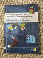 Handlungskompetenz Technisches und Textiles Gestalten Buch