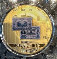 Sondermünze der 100 Franken Banknote 1919