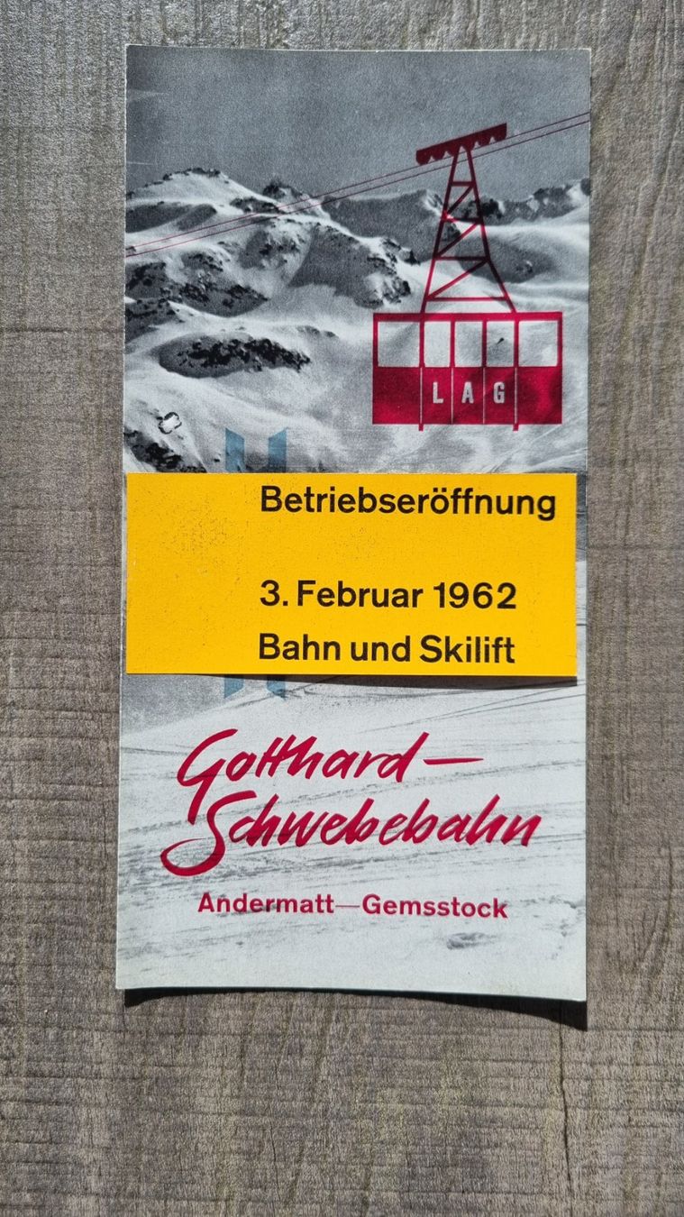 Documenti: Gotthard-Schwebebahn Prospekt Andermatt-Gemstock, 1962 – Usato da Bözberg venduto da heinz-d