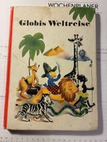 Globis Weltreise Buch Globi Verlag 3. Auflage 1984