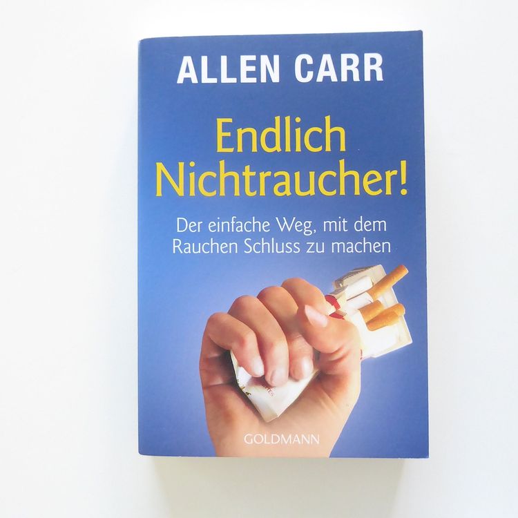 Endlich Nichtraucher! - Allen Carr