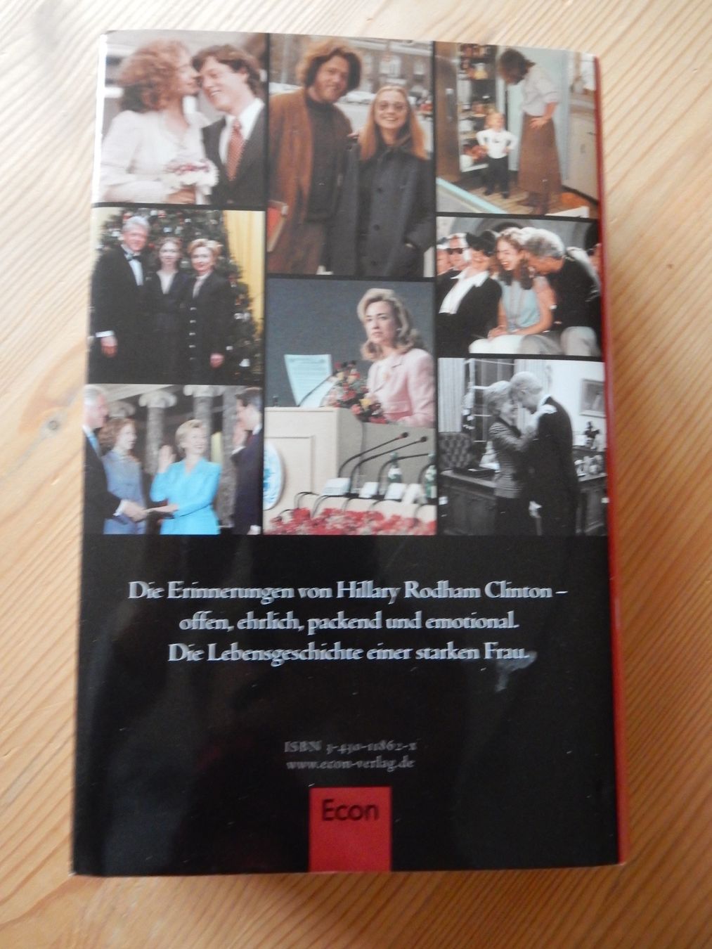 Libri: Buch Biographie Hillary Clinton 'Gelebte Geschichte' - Econ – Nuovo (secondo la descrizione) da Jona venduto da JOberg_25 1