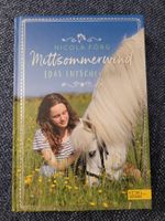 Mittsommerwind - Idas Entscheidung, Nicola Förg, Top!