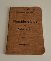 Flussubergänge mit Notmaterial, 1910. Top Zustand!
