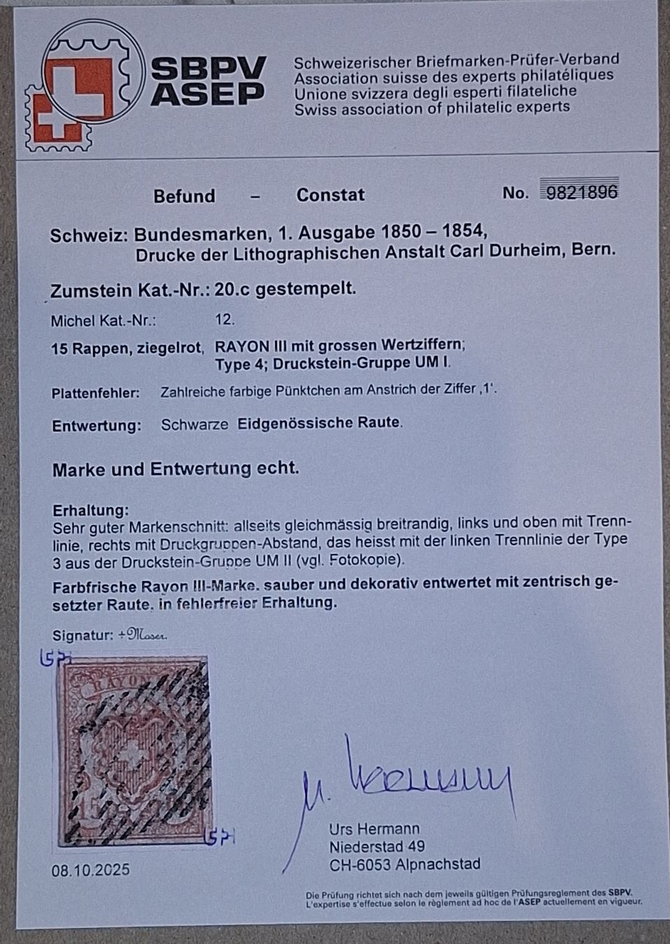 Alle Briefmarken: Rayon Nr. 20.c Typ 4 UM I mit Gross Attest  – Gebraucht aus Balgach von SIMEON27 2