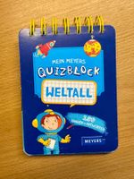 Mein Meyers Quizblock Weltall: Spannendes Wissen für Kinder