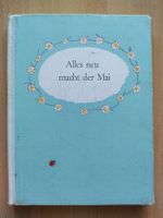 Alles neu macht der Mai - Kinderbuch / Alois Carigiet
