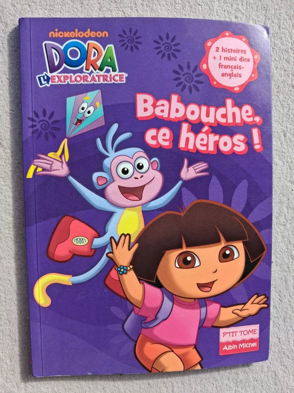 Bücher: Babouche ce héros - Dora l'exploratrice – Gebraucht aus Fully von Minouchka