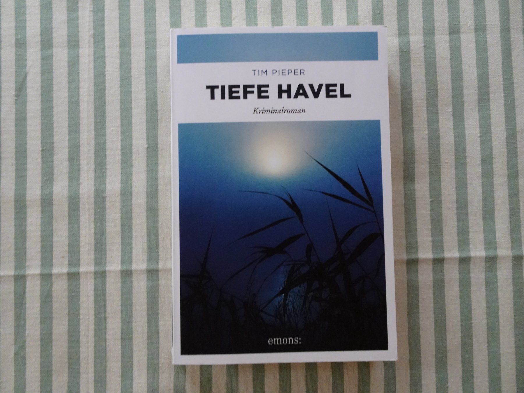 Bücher: Tim Pieper - Tiefe Havel - Kriminalroman - B123 – Gebraucht aus Küssnacht am Rigi von Bookslove-Divers