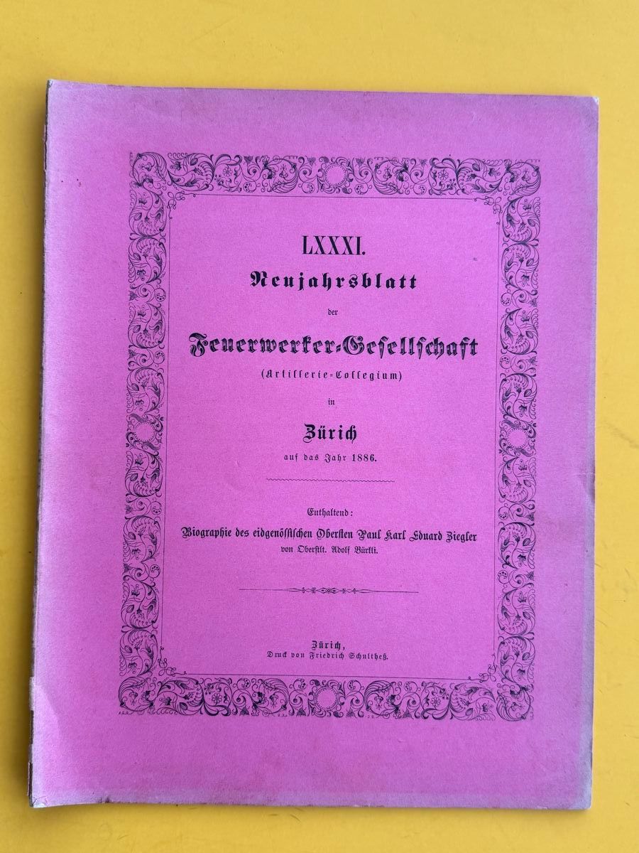 Libri: Neujahrsblatt Feuerwerker-Gesellschaft 1886. – Usato da Adliswil venduto da buch_und_kunst