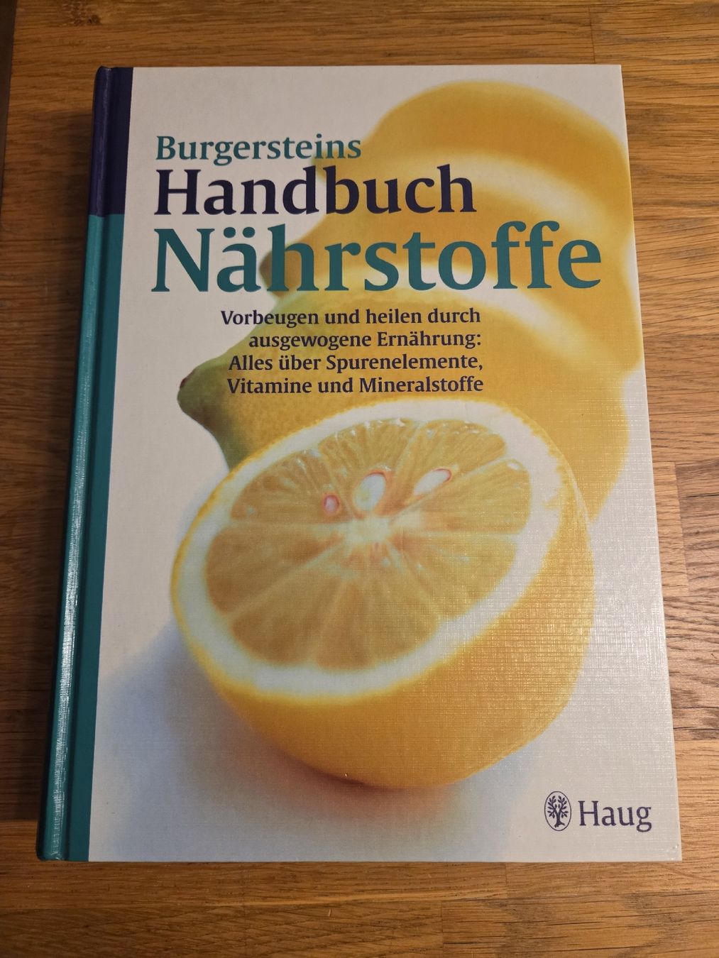 Bücher: Burgersteins Handbuch Nährstoffe🍋 – Gebraucht aus Rafz von leoncupra