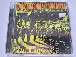 CD Uncommonmenfrommars - Noise Pollution