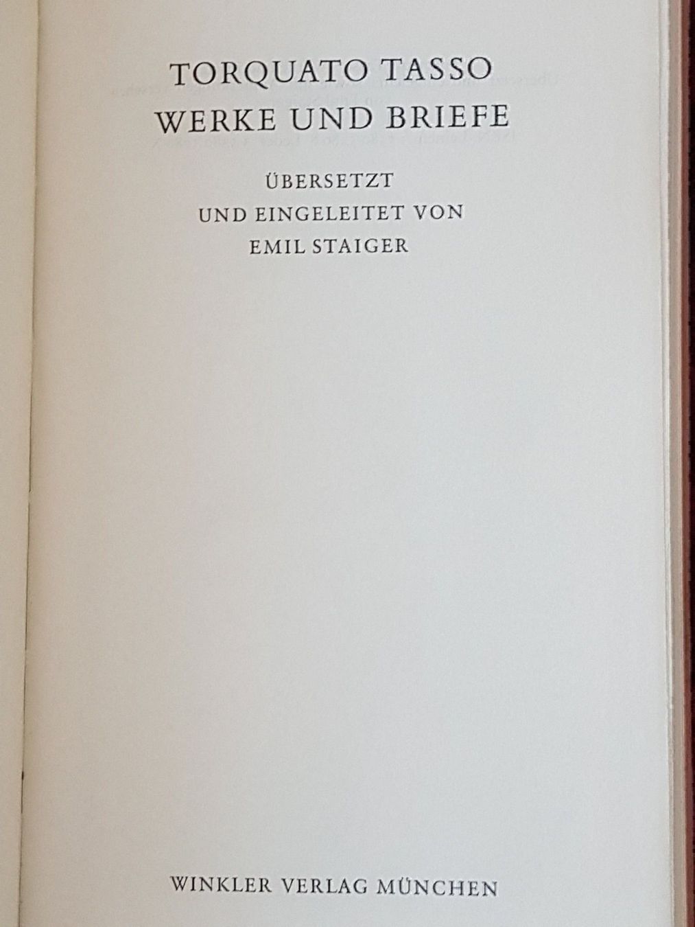 Libri: WERKE UND BRIEFE TORQUATO TASSO – Usato da zürich venduto da gabab 4