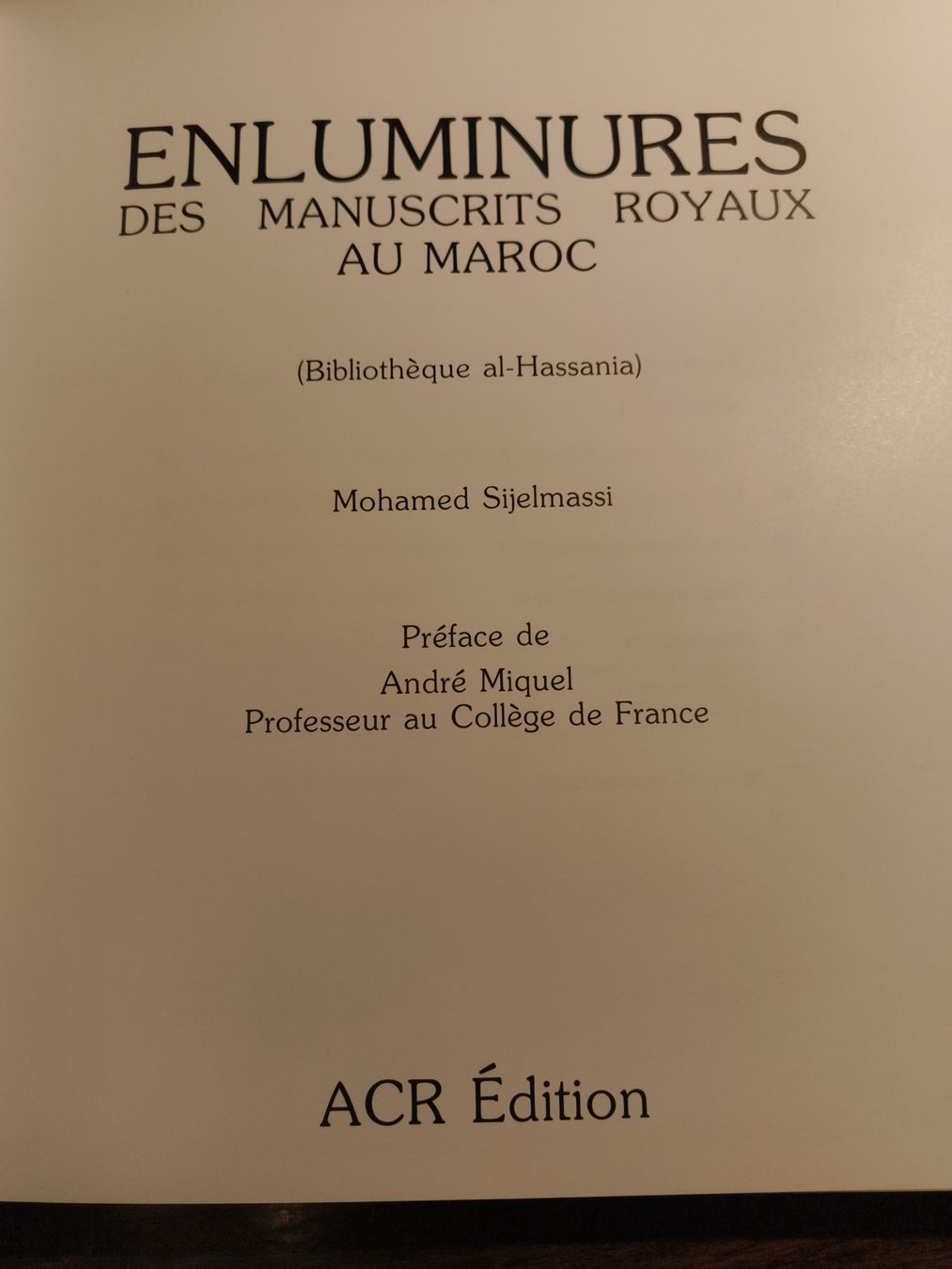 Bücher: royal illuminated manuscript oft marocco acr E sijelmassi – Gebraucht aus stettlen von VintageBern_ch 8