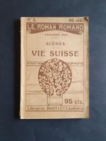 Scènes de la vie Suisse. Le Roman Romand, n° 3, E. Rod, 1910