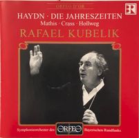 Haydn - Die Jahreszeiten (Mathis / Kubelik)