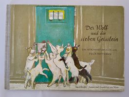 Felix Hoffmann - Der Wolf & die 7 Geisslein / Bilderbuch