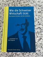 Buch: Wie die Schweizer Wirtschaft tickt, von Beat Kappeler