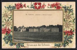 Präge-AK St. Gallen, Kaserne und Offizi