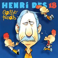 Henri Dès 18 - Casse-Pieds - CD Neuf sous emballage