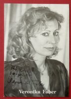 Veronika Faber Autogramm signiert Fotopostkarte 10x15cm