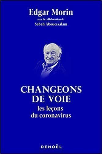 Libri: Changeons de voie - les leçons du coronavirus – Usato da Neuchâtel venduto da Dualseele