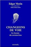 Changeons de voie - les leçons du coronavirus