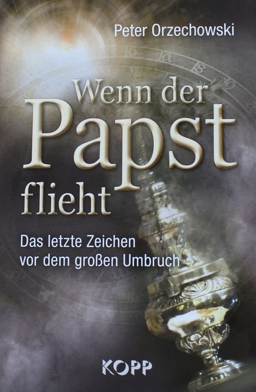Libri: Wenn der Papst flieht – Nuovo (secondo la descrizione) da Schlatt TG venduto da annesbuecher