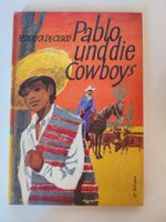 Federica de Cesco: Pablo und die Cowboys