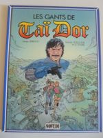 Taï Dor " 1) Les gants de Taï Dor " édition originale 1987