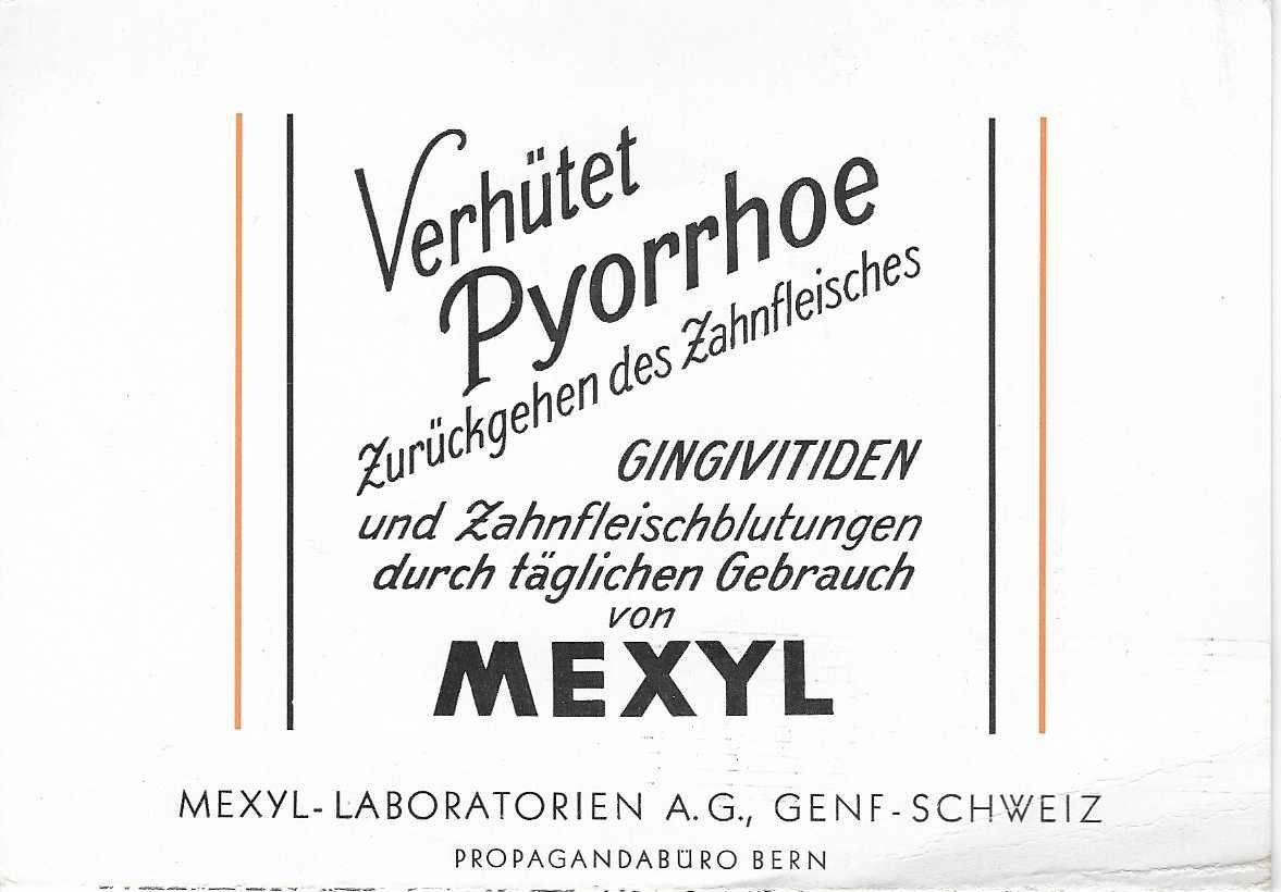 Bücher: Mexyl Zahnpasta Werbung 1945 – Gebraucht aus Flims - Dorf von Stagediver