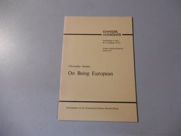 Schweizer Monatshefte 1975/76: "On Being European" Rarität