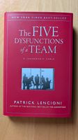The Five Dysfunctions of a Team by Patrick M. Lencioni