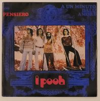 I Pooh – Pensiero / A Un Minuto Dall'Amore  - 1971