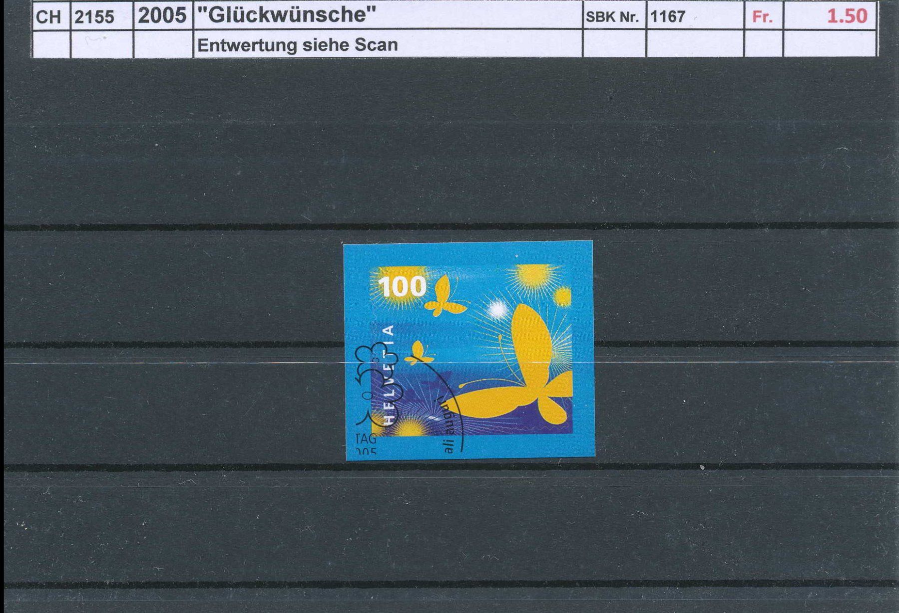 Tutti i francobolli: 2005 "Glückwünsche", gestempelt – Usato da Winterthur venduto da Zupogeru