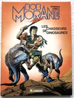 BOB MORANE - LES CHASSEURS DE DINOSAURES - EO