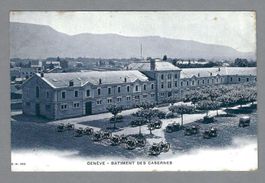 GENÈVE, CASERNES, *