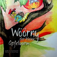 R. Ritschard S. Singer Wöörny der kleine Apfewurm EA 2013