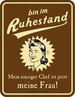 Insegne: Blechschild - Ruhestand...Chef Frau – Nuovo e nell'imballaggio originale da Ennetbürgen venduto da open24shop