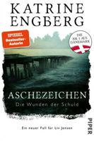 ASCHEZEICHEN - DIE WUNDEN DER SCHULD - KATRINE ENGBERG - NEU