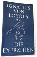 Die Exerziten (Buch, Ignatius von Loyola, 1962)
