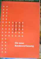 Die neue Bundesverfassung