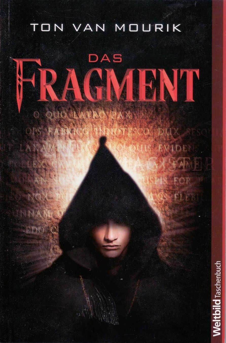 Libri: Ton van Mourik - Das Fragment – Usato da Spiez venduto da Crazyduck