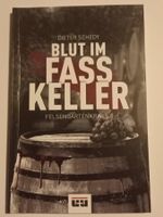 Taschenbuch - Dieter Schedy - BLUT IM FASS KELLER - neu