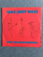 Was (Not Was) – How The Heart Behaves NM  1990