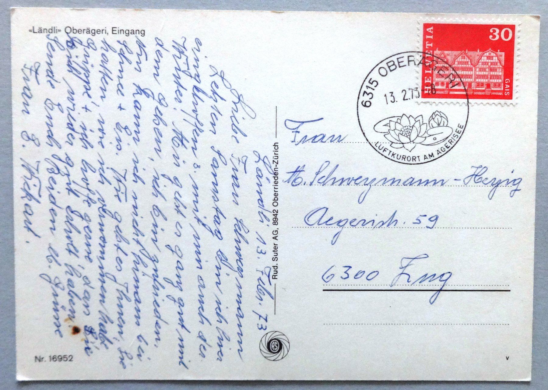 Cartes postales: "Ländli", Oberägeri, Eingang – Défectueux à Fétigny par Billy2miny 1
